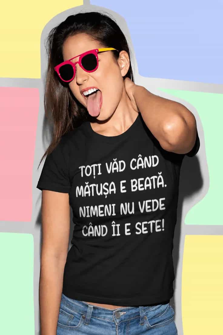 Tricou amuzant Mătușa beată și însetată