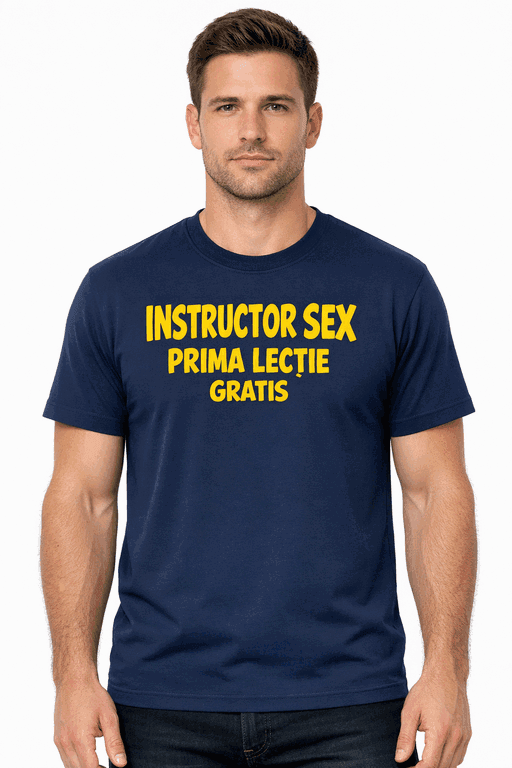 Tricou amuzant SEX INSTRUCTOR – prima lecție GRATIS