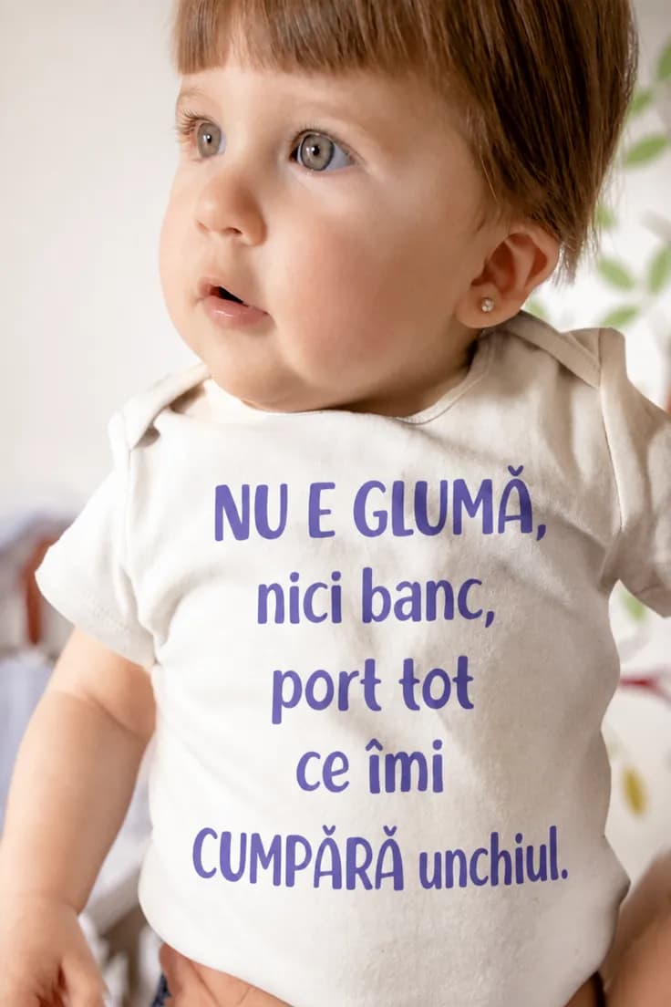 Body bebeluș Ce cumpără unchiul – NU E GLUMĂ