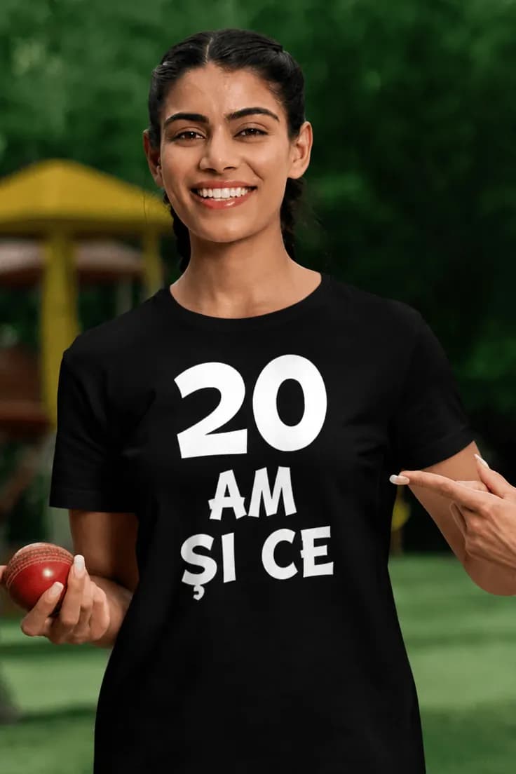 Tricou amuzant Am 20 și ce - 20 AM ȘI CE