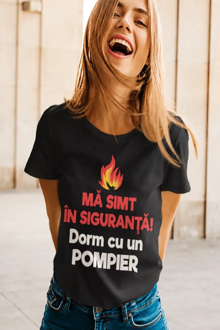 Tricou amuzant dorm cu pompier – MĂ SIMT ÎN SIG