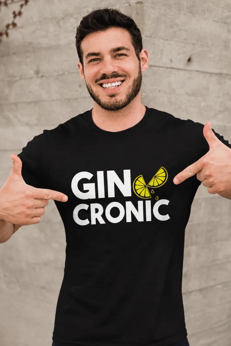 Tricou amuzant Gin cronic – GIN CRONIC