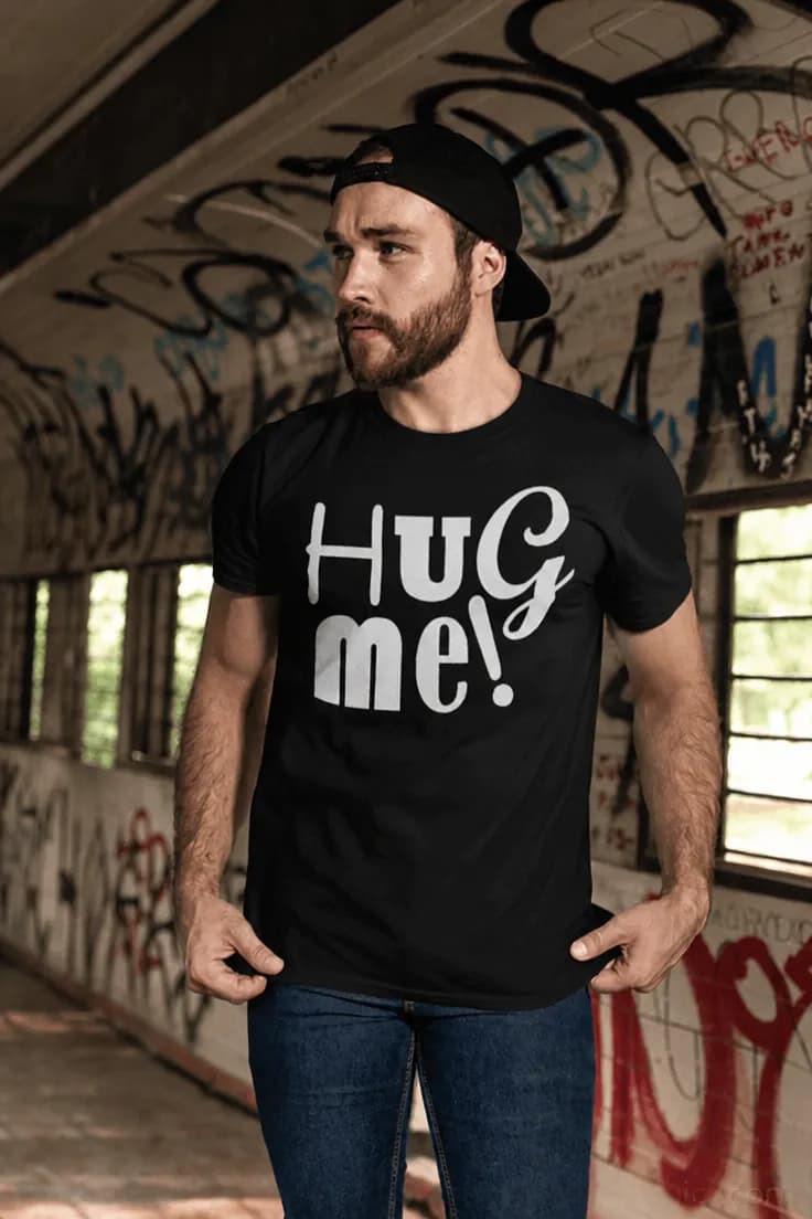 Tricou amuzant Hug me