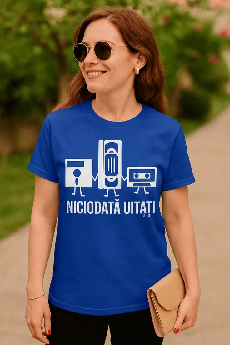 Tricou amuzant Niciodată uitați NICIODATĂ UITAȚI