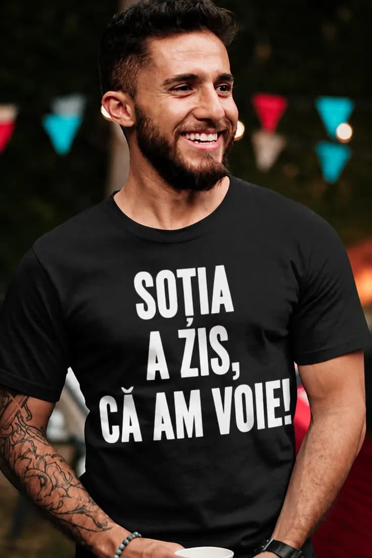 Tricou amuzant Soția a zis că pot - SOȚIA A ZIS, CĂ