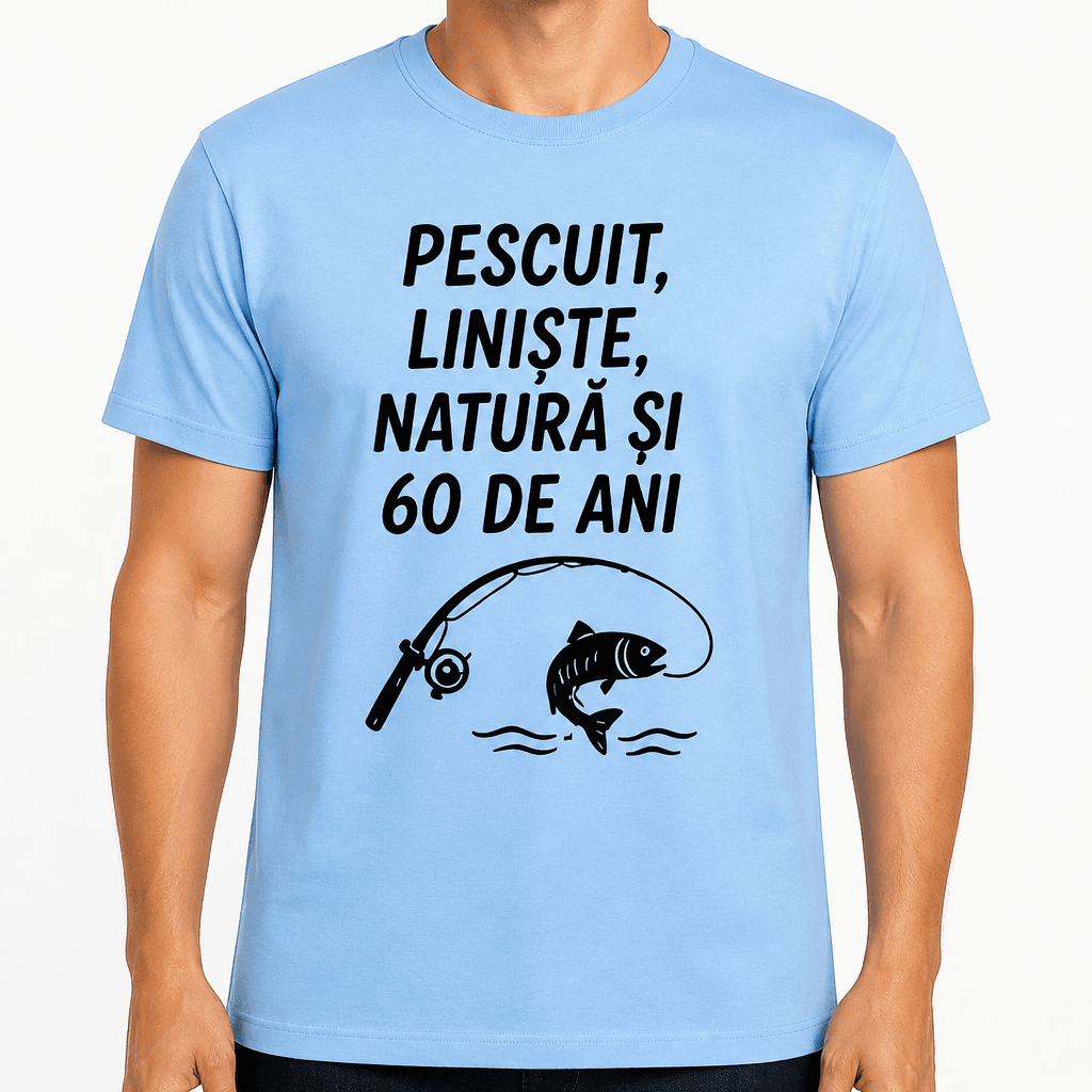 Tricou pentru 60 de ani – Pescuit, liniște, natură și 60 de ani