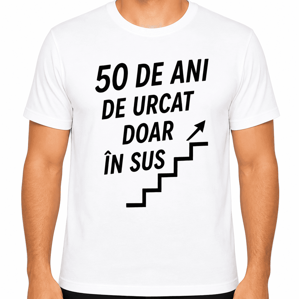 Tricou pentru 50 de ani – 50 de ani de urcat doar în sus