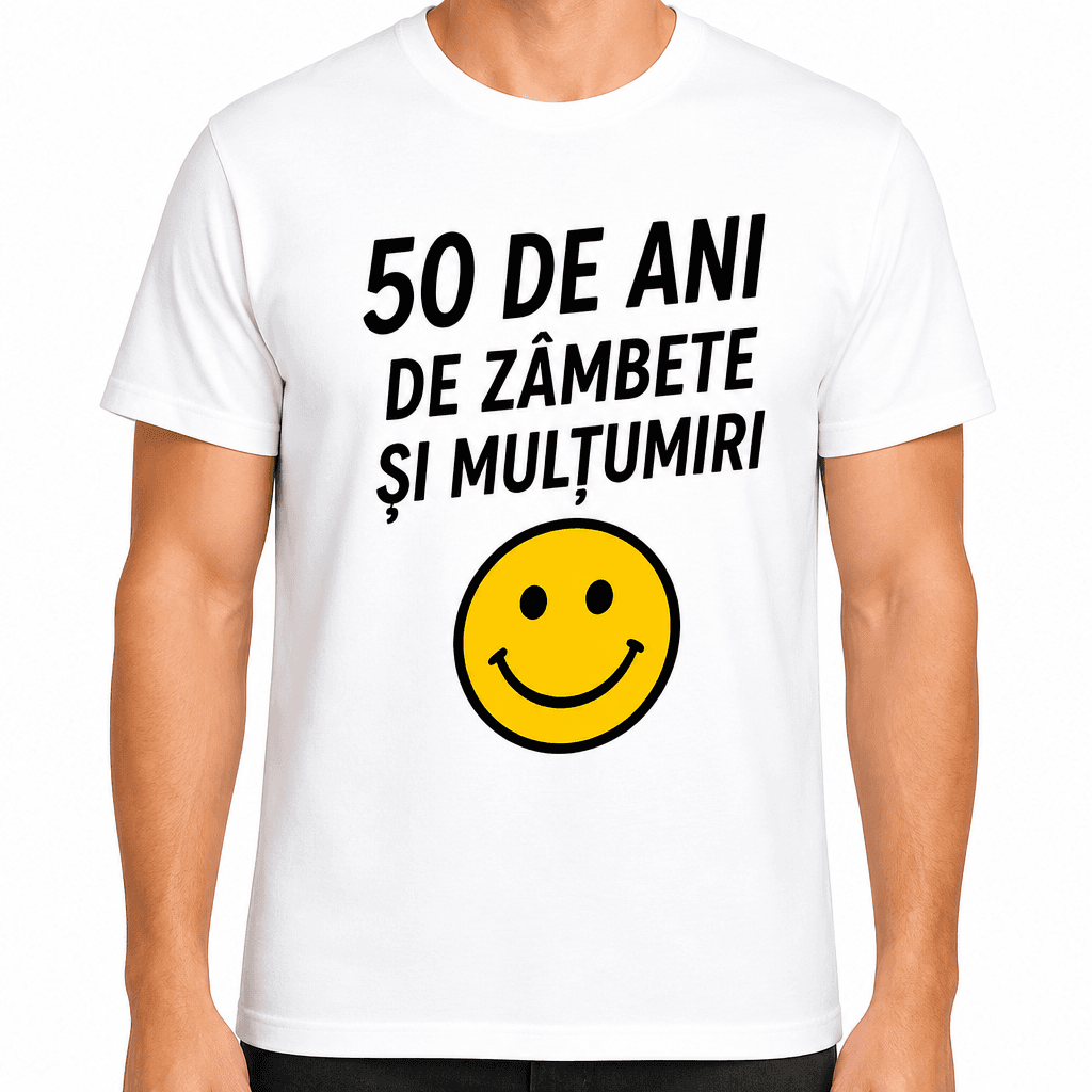 Tricou pentru 50 de ani – 50 de ani de zâmbete și mulțumiri