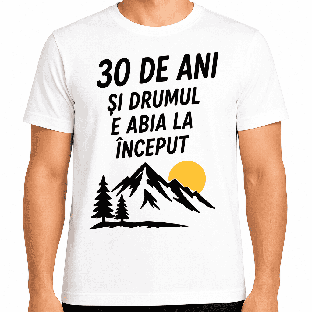 Tricou pentru 30 de ani – 30 de ani și drumul e abia la început