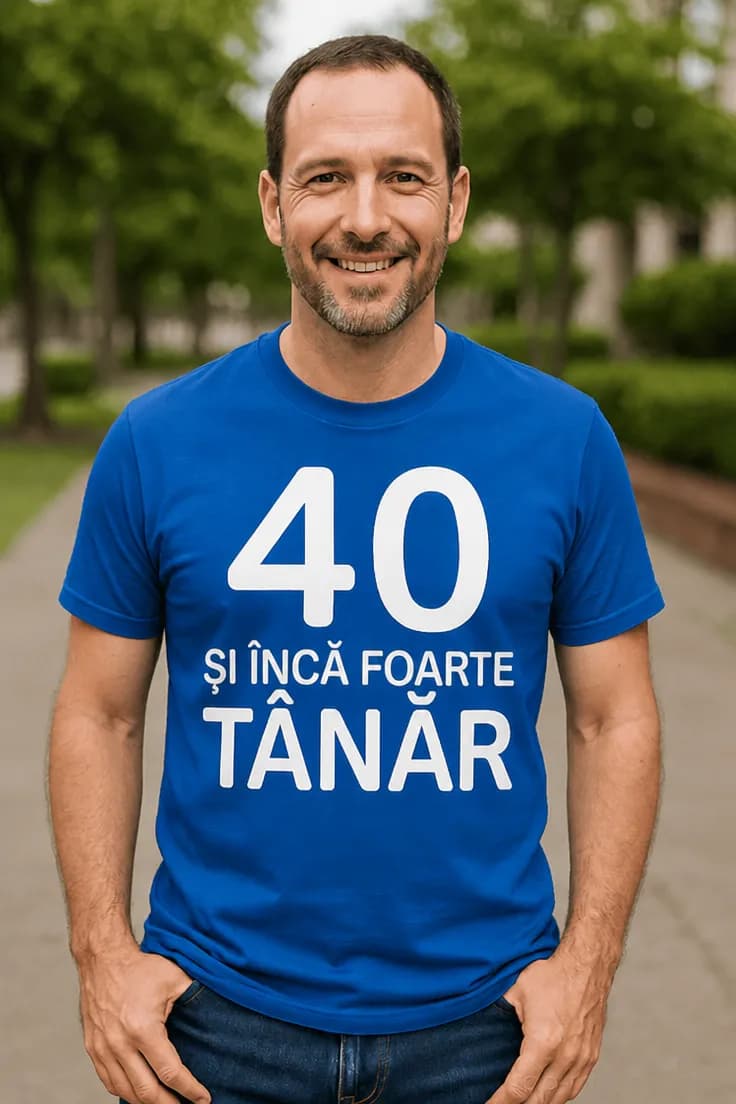 Tricou amuzant 40 și încă în formă – 40 ȘI ÎNCĂ