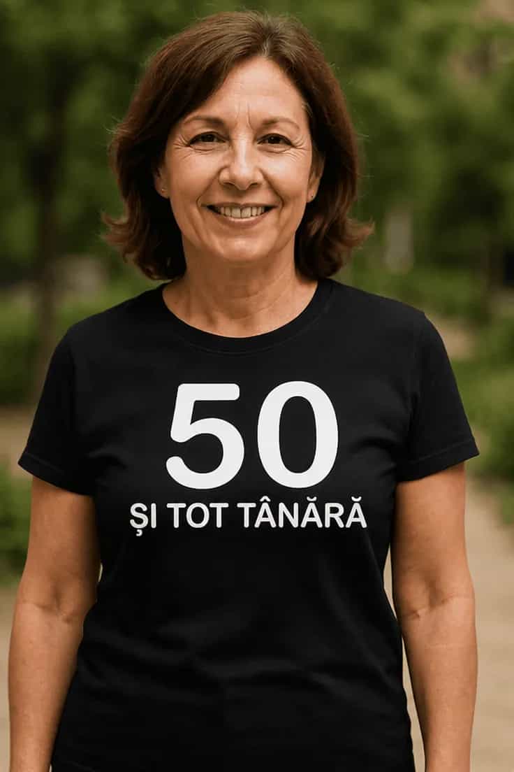 Tricou amuzant 50 de ani tinerețe | 50 ȘI TOT TÂNĂRĂ