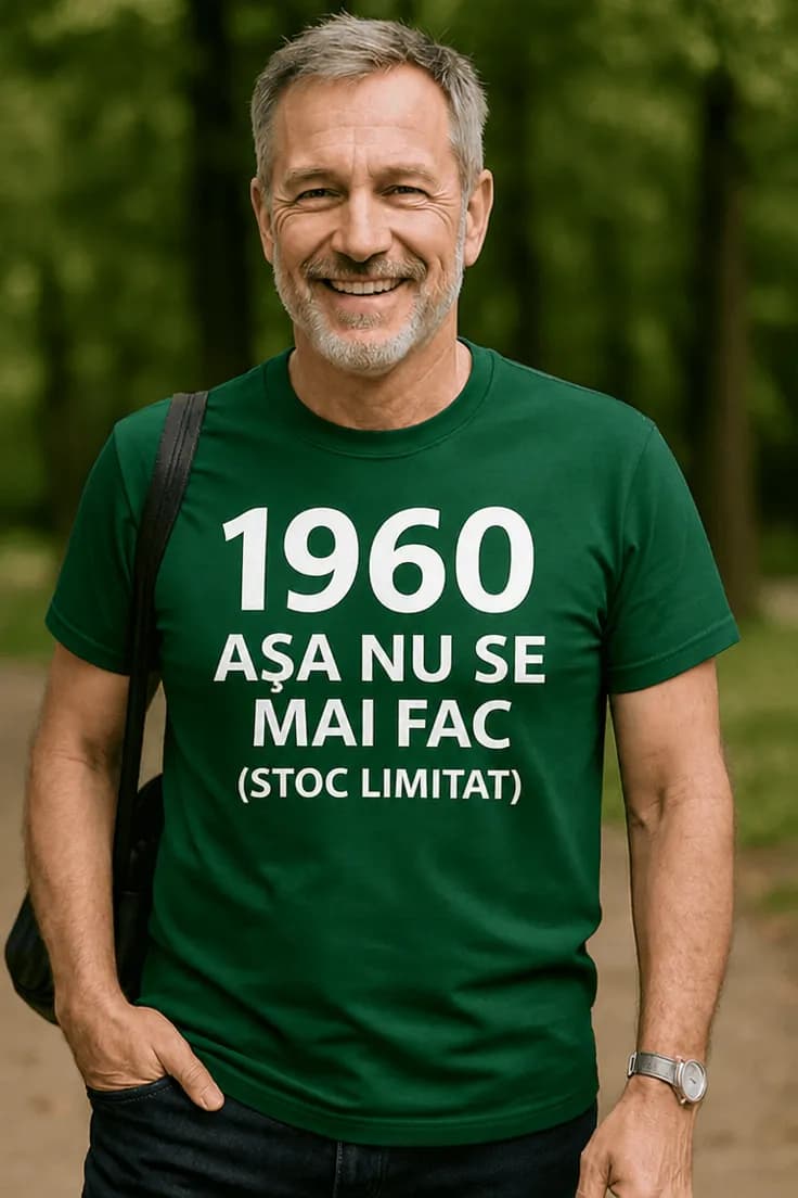 Tricou amuzant Așa nu se mai fac cu anul la alegere