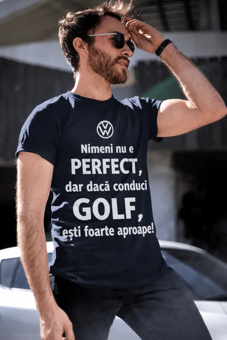 Tricou perfect dacă conduci marca la alegere