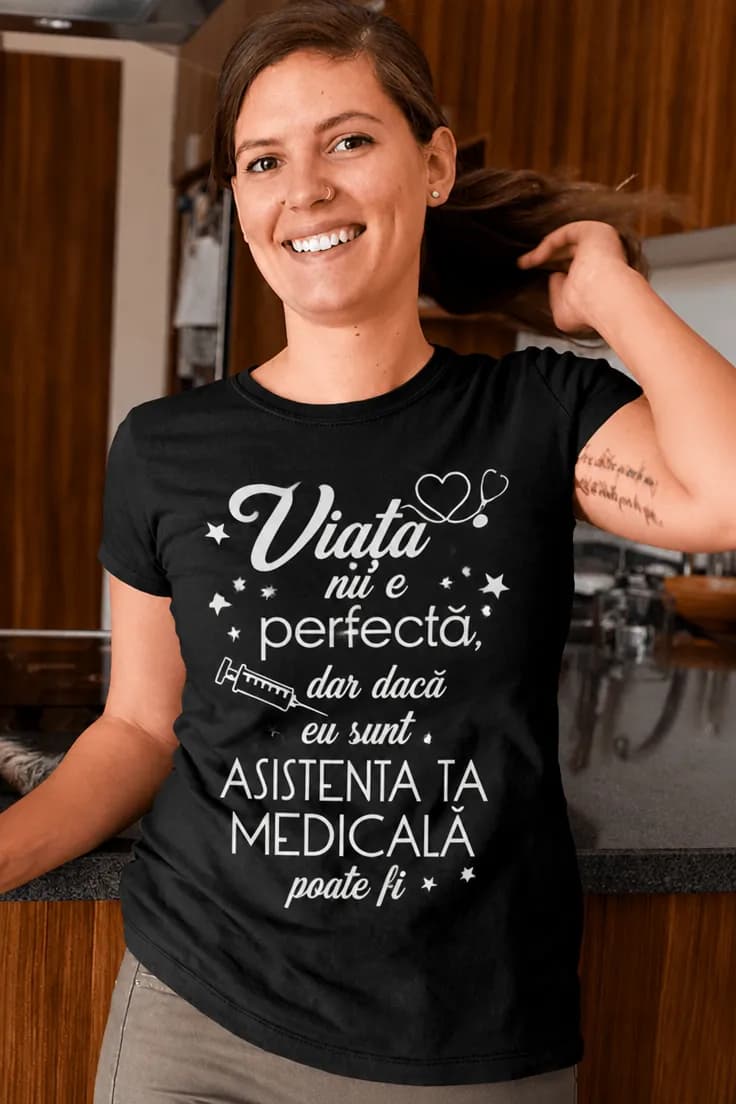 Tricou amuzant Asistentă medicală perfectă