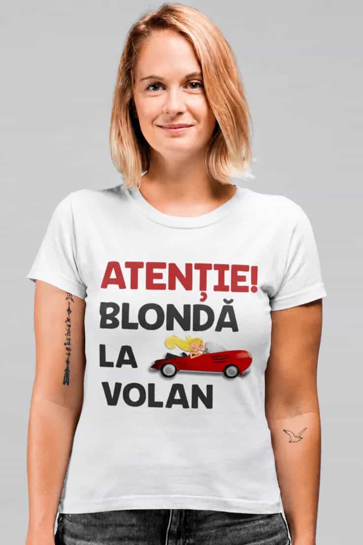 Tricou amuzant Atenție blondă la volan