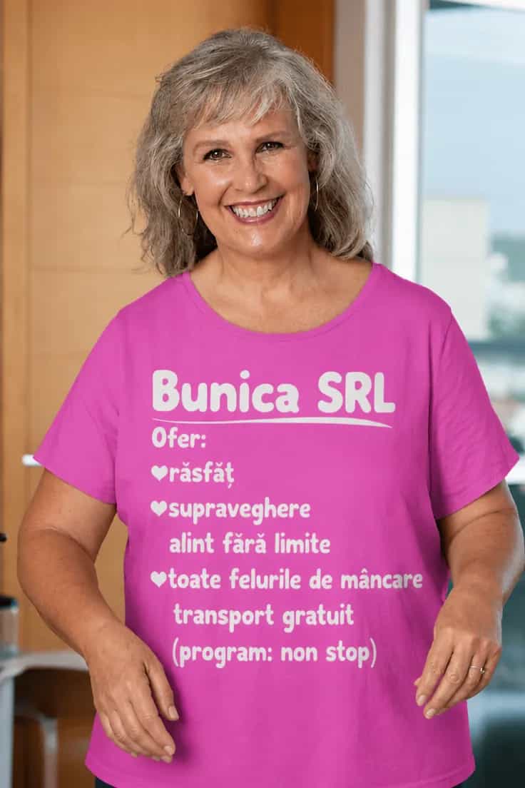 Tricou amuzant Bunica SRL - Bunica SRL