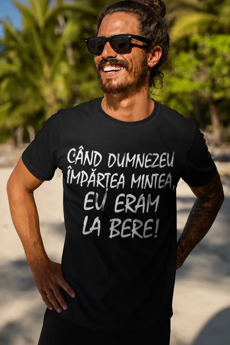 Tricou amuzant Când Dumnezeu împărțea mintea
