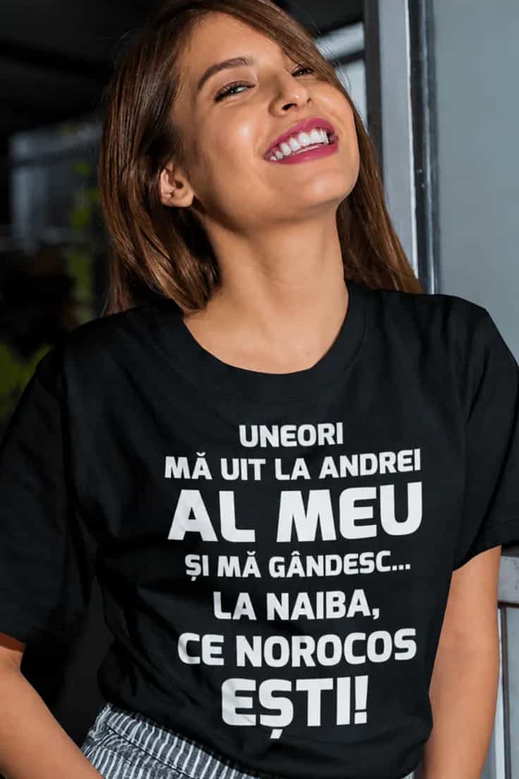 Tricou amuzant Ce norocos ești cu nume personalizat