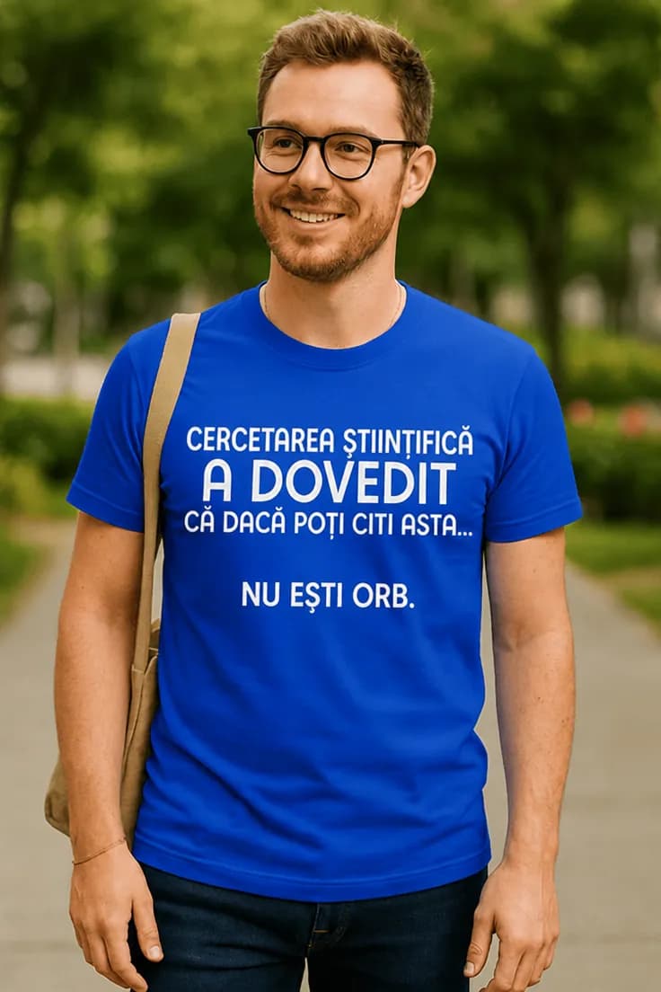 Tricou amuzant Cercetare nu ești orb - CERCETAREA