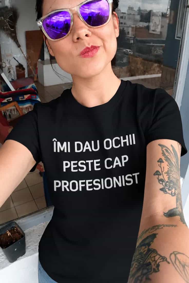 Tricou amuzant Dat ochii peste cap - ÎMI DAU OCHII