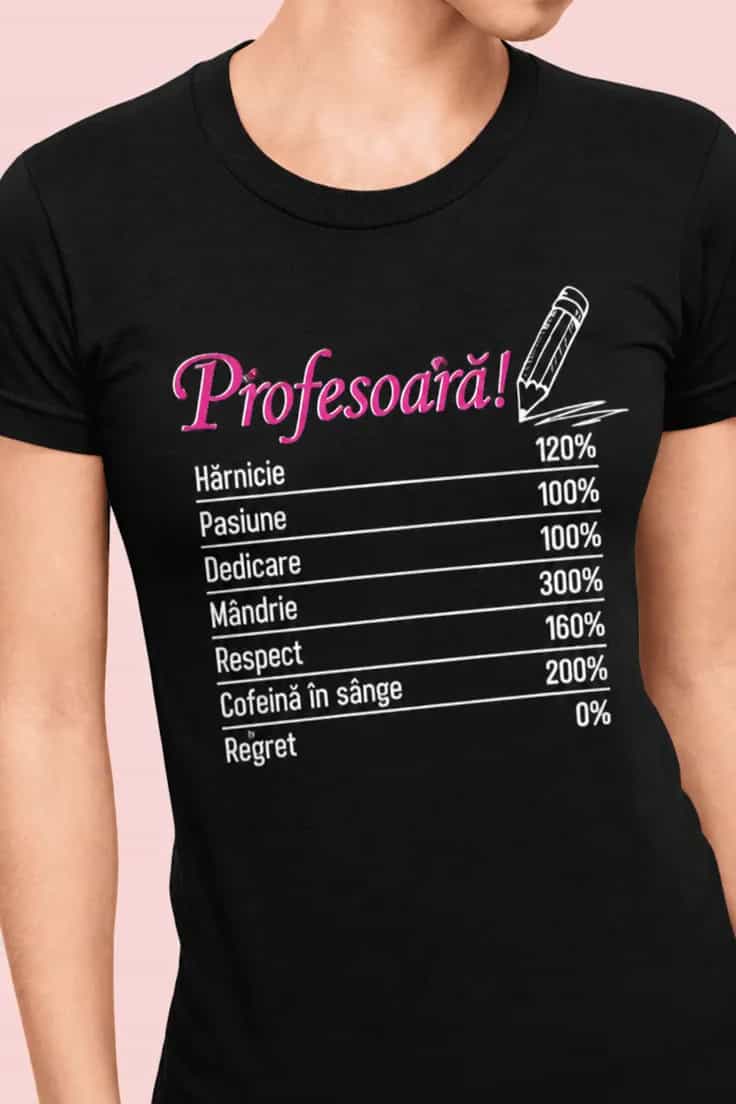 Tricou amuzant dedicație la școală – Profesoară!
