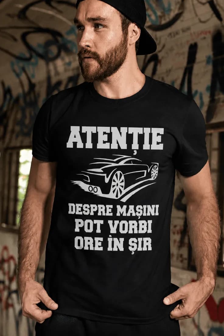 Tricou amuzant Despre mașini ore în șir - ATENȚIE