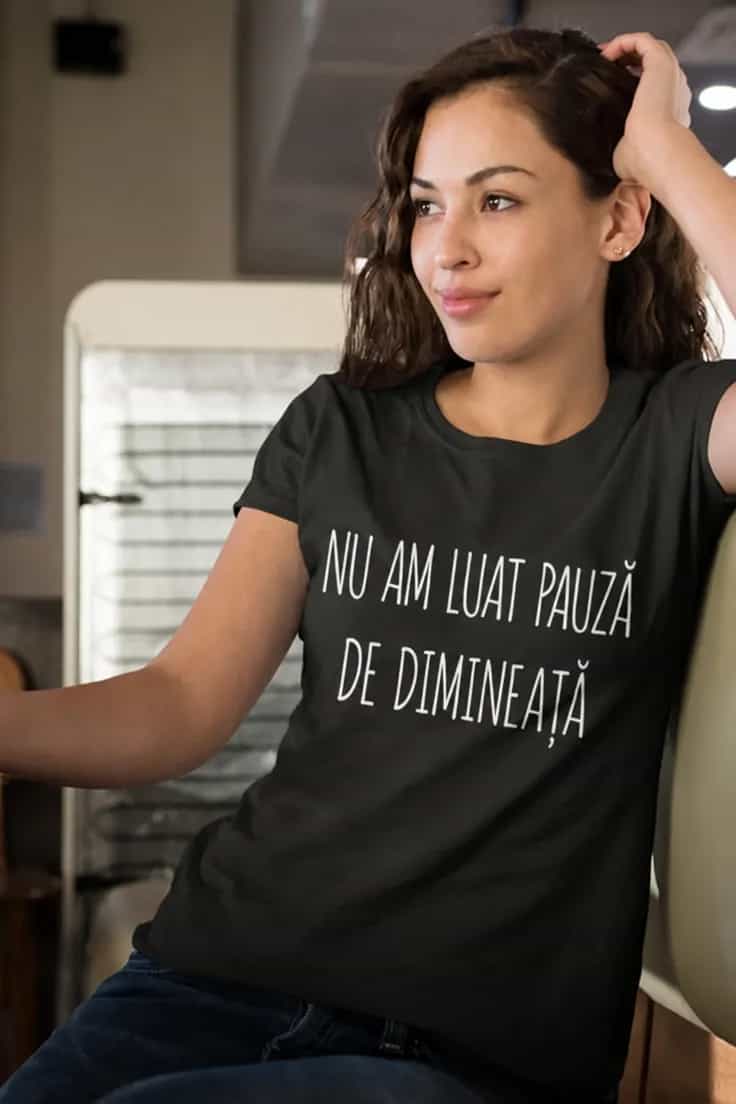 Tricou amuzant Fără pauză de dimineață | NU AM LUAT
