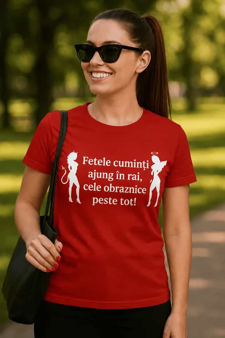 Tricou amuzant Fete obraznice peste tot