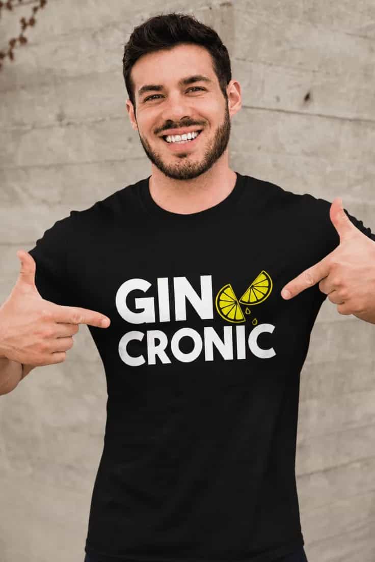 Tricou amuzant Gin cronic – GIN CRONIC