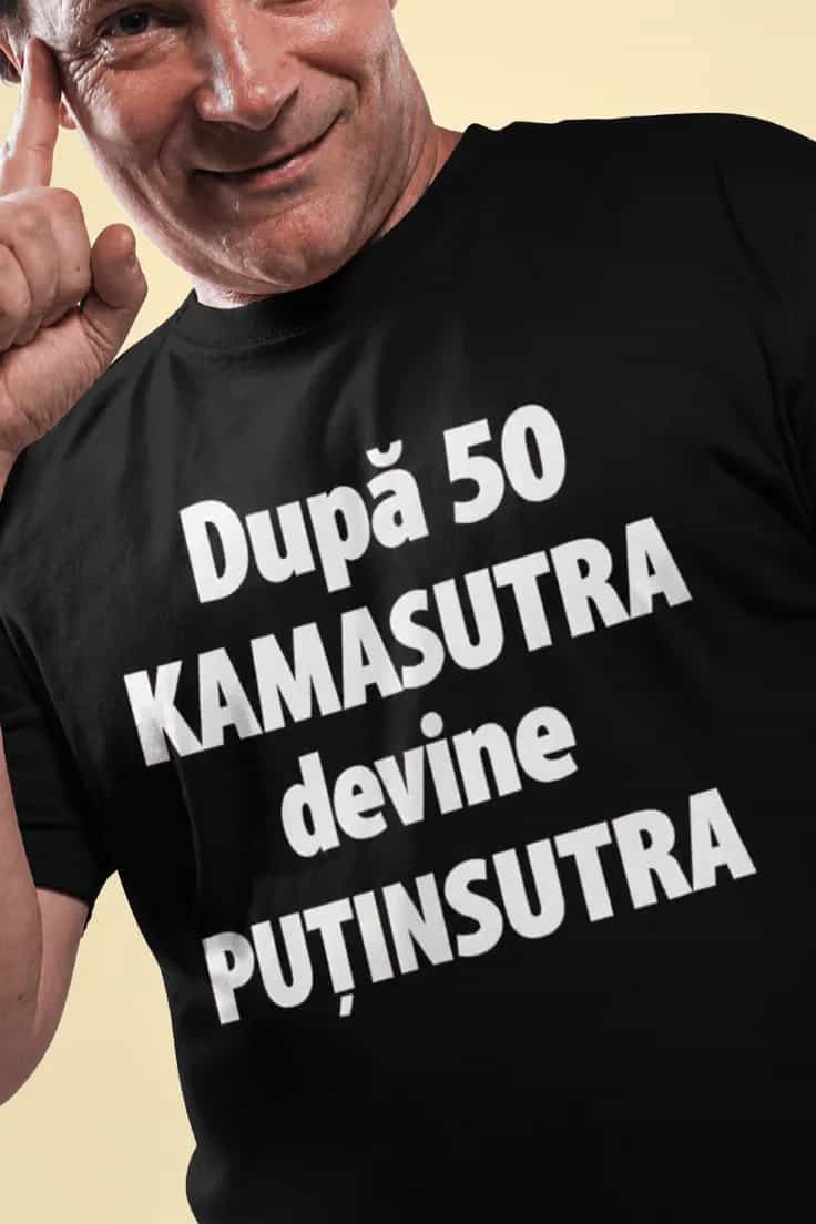 Tricou amuzant Kamasutra după 50 - După 50