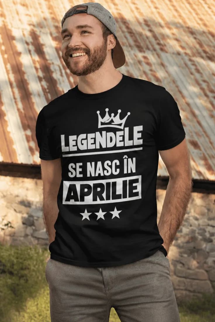 Tricou amuzant Legende născute în aprilie cu luna la alegere