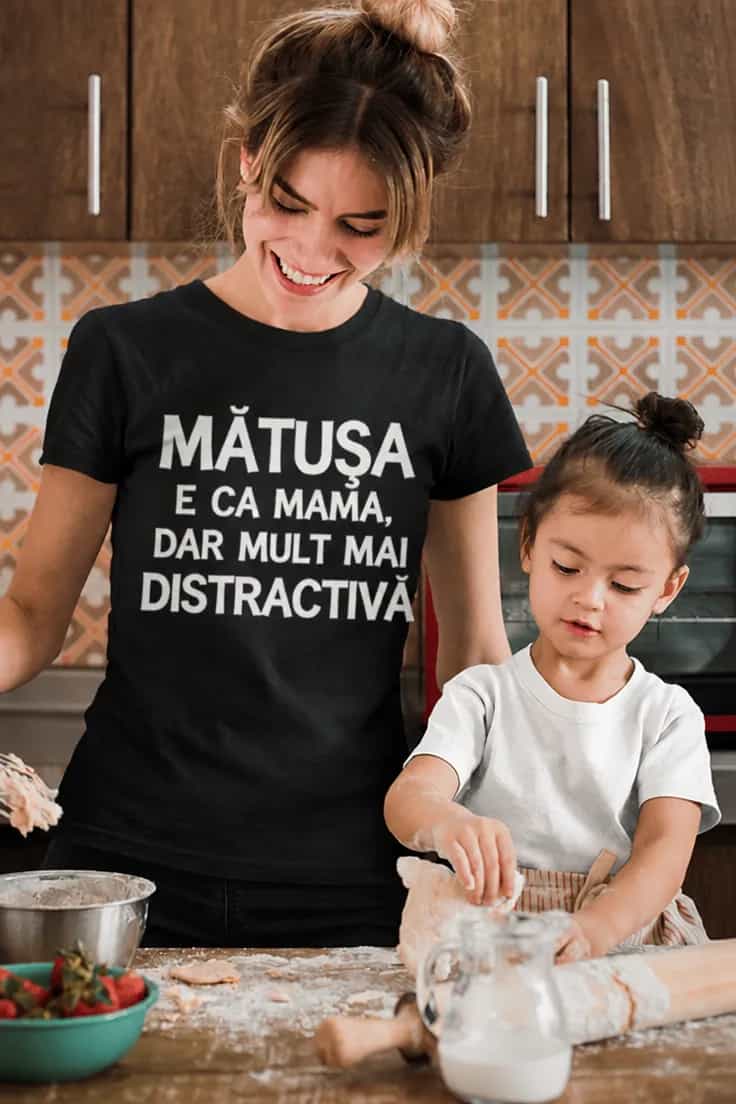 Tricou amuzant mătușă distractivă – MĂTUȘA