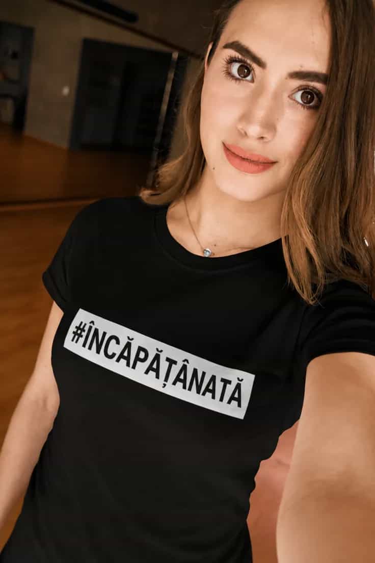 Tricou amuzant Încăpățânată #ÎNCĂPĂȚÂNATĂ