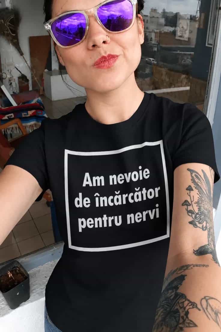 Tricou amuzant Încărcător pentru nervi - Am nevoie