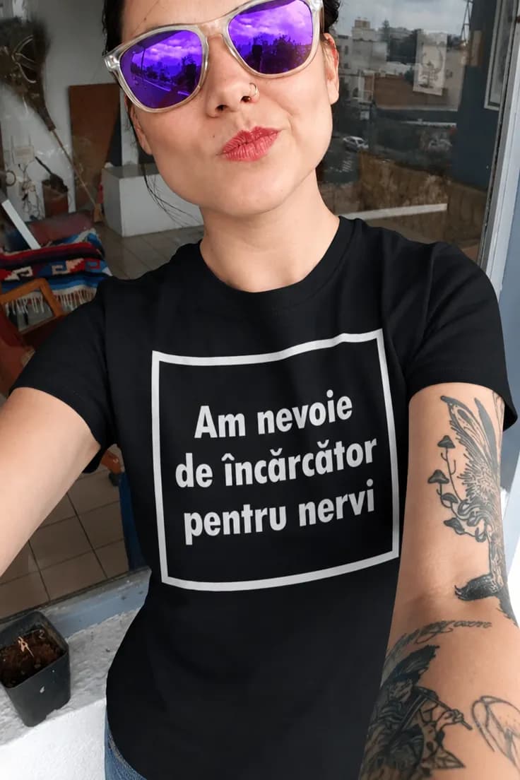 Tricou amuzant Încărcător pentru nervi - Am nevoie