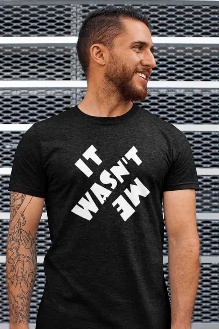 Tricou amuzant Nu am fost eu