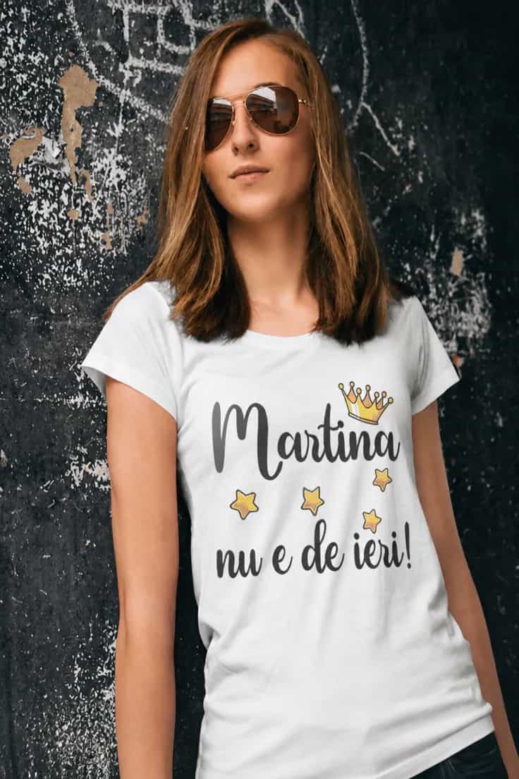 Tricou nu e de ieri cu nume la alegere