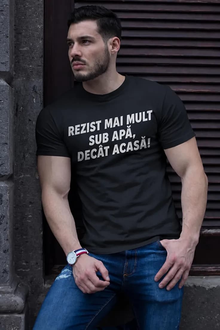 Tricou amuzant Rezist mai mult sub apă