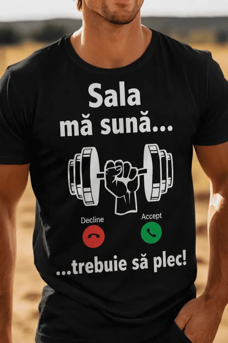 Tricou amuzant Sala mă sună - Decline Accept