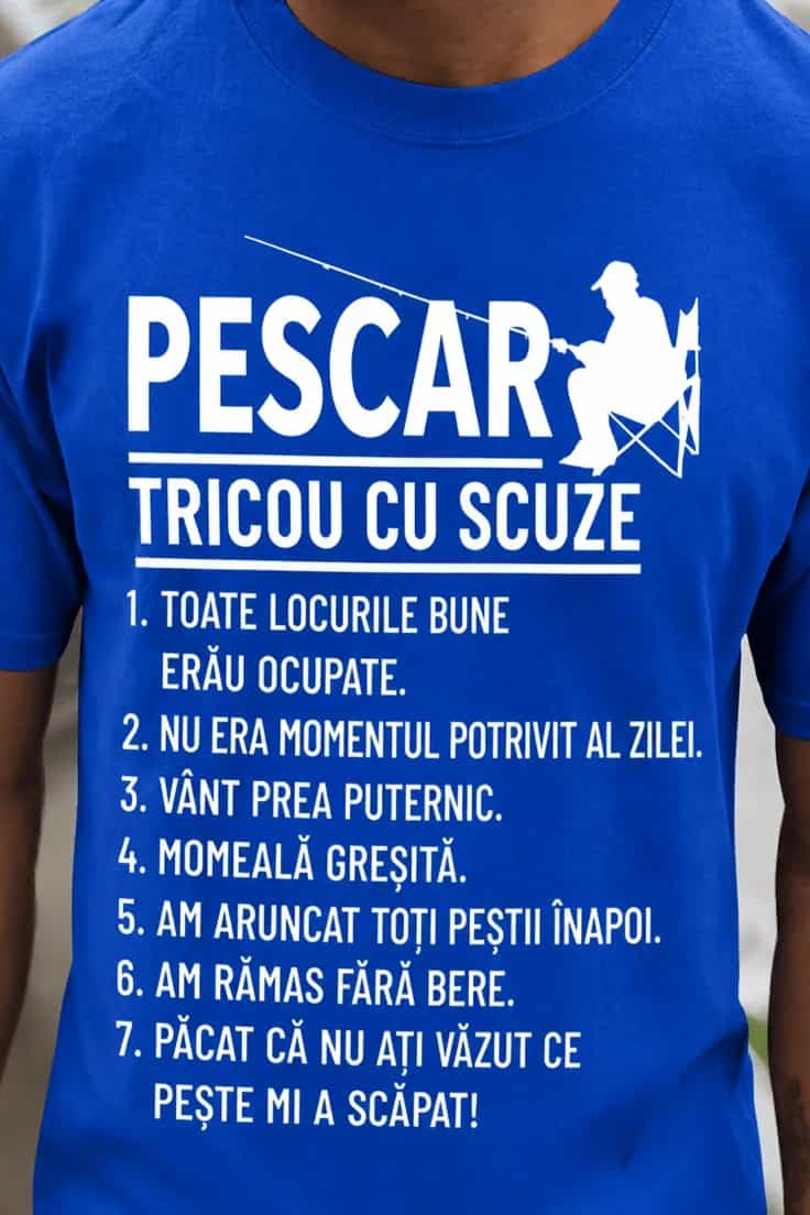Tricou amuzant Scuze de pescar - PESCAR