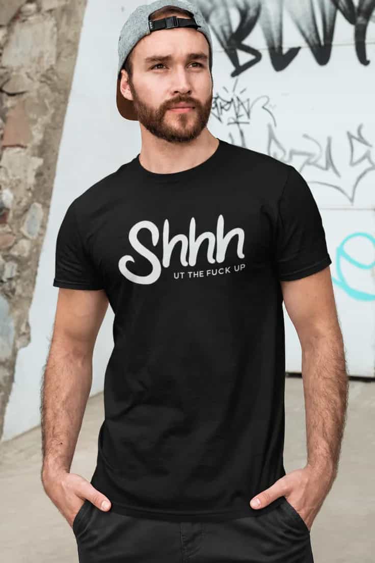 Tricou amuzant Shhh taci dracului - Shhh UT THE FUCK UP