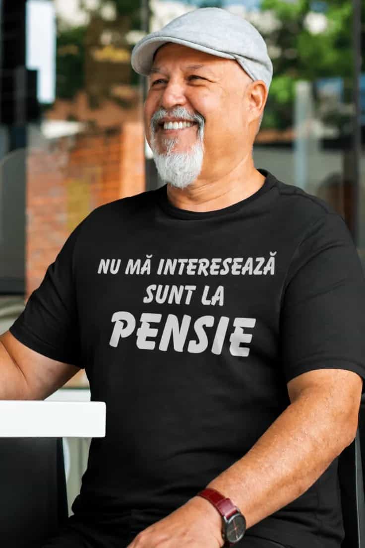 Tricou amuzant Sunt la pensie