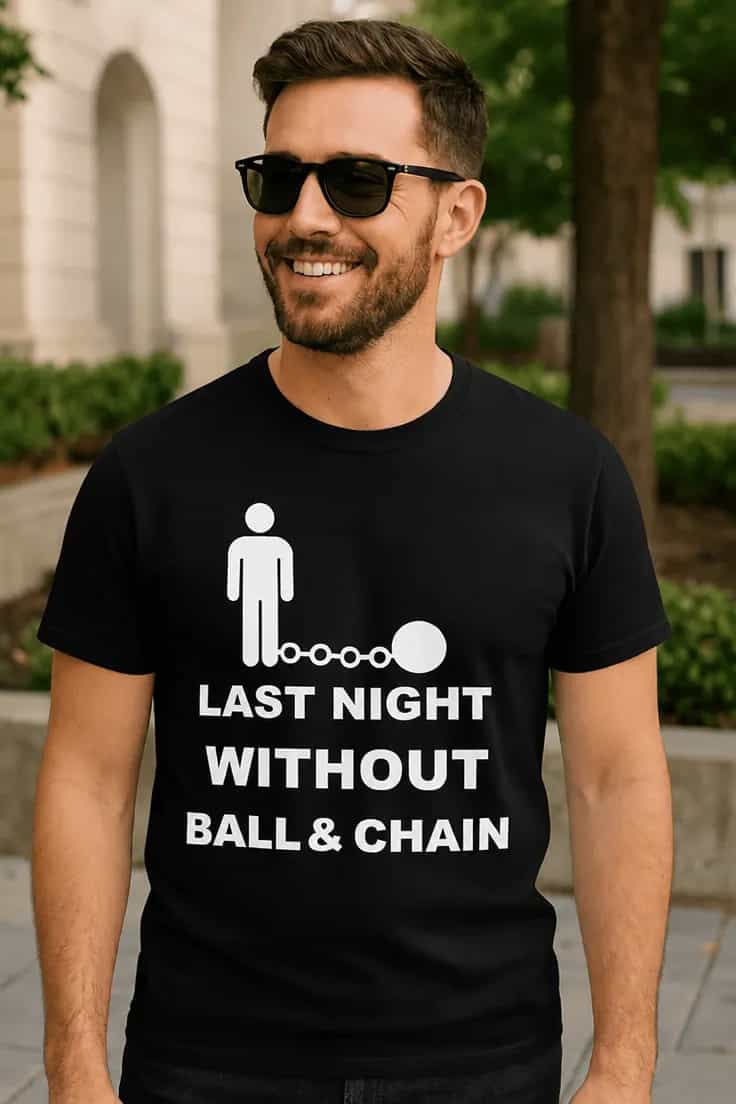 Tricou amuzant Ultima noapte fără lanț - LAST NIGHT