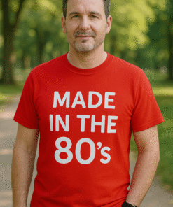 MADE IN THE 80's - Tricou
