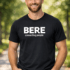 Tricou amuzant BERE connecting people