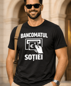 Tricou amuzant BANCOMATUL SOȚIEI