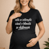 Tricou pentru gravide „Asta se întâmplă când o blondă se distrează”
