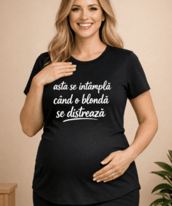 Tricou pentru gravide „Asta se întâmplă când o blondă se distrează”