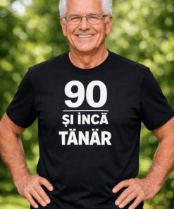Tricou amuzant „90 și încă tânăr”