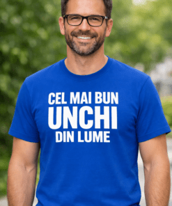 Tricou amuzant „CEL MAI BUN UNCHI DIN LUME”